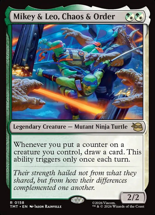 Mikey & Leo, Chaos & Order tmt 158