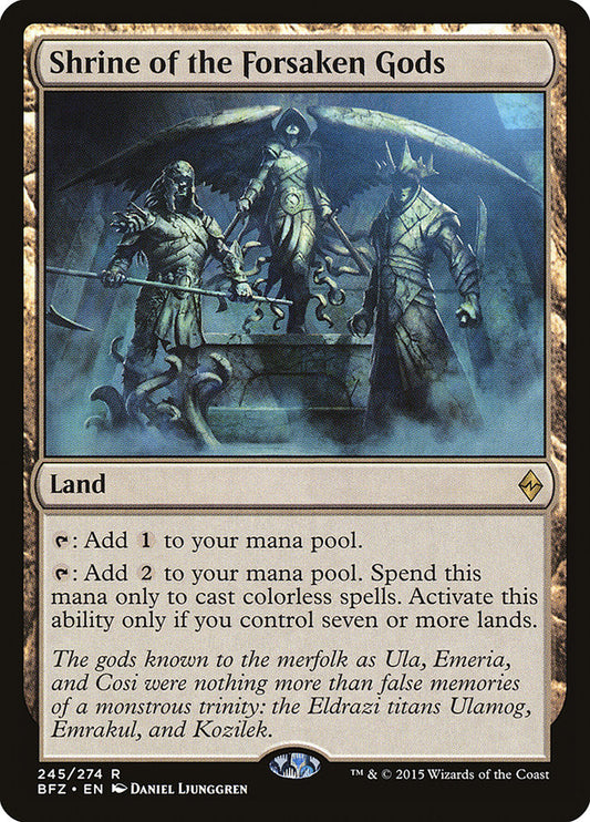 Shrine of the Forsaken Gods bfz 245
