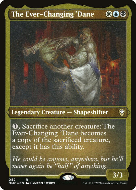 The Ever-Changing 'Dane dmc 52