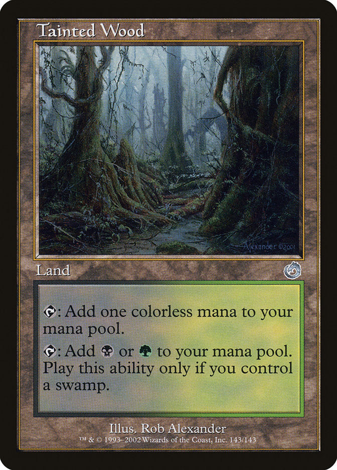 Tainted Wood tor 143