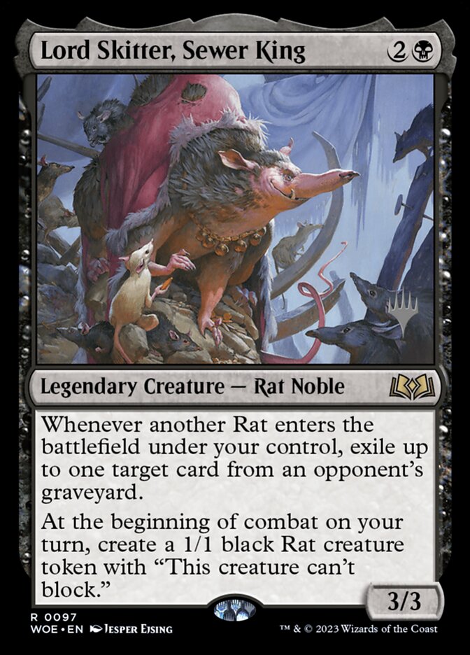 Lord Skitter, Sewer King pwoe 97p