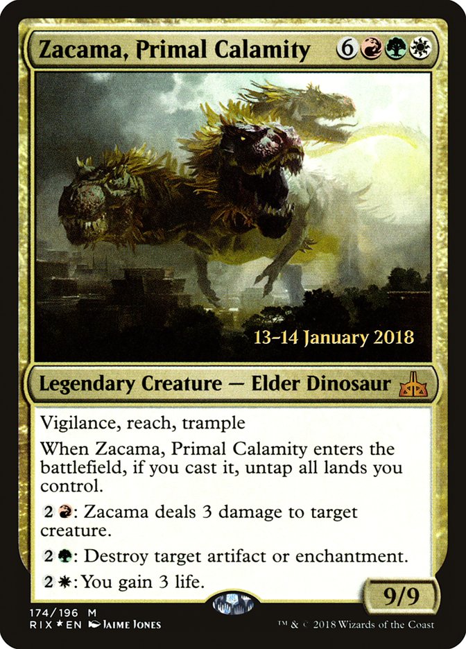 Zacama, Primal Calamity prix 174s