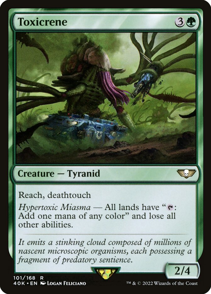 Toxicrene 40k 101