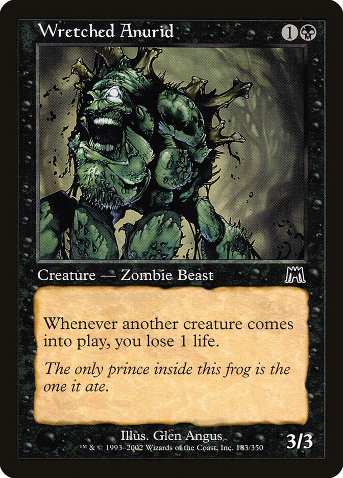 Wretched Anurid ons 183