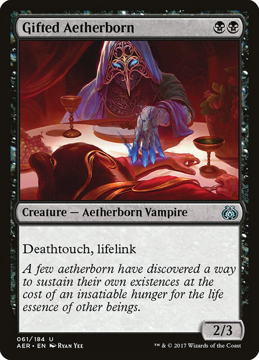 Gifted Aetherborn aer 61