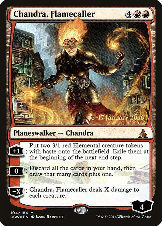 Chandra, Flamecaller pogw 104s