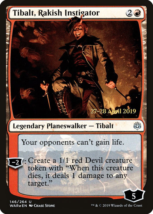 Tibalt, Rakish Instigator pwar 146s