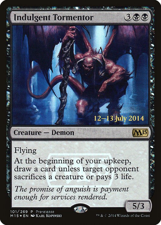 Indulgent Tormentor pm15 101