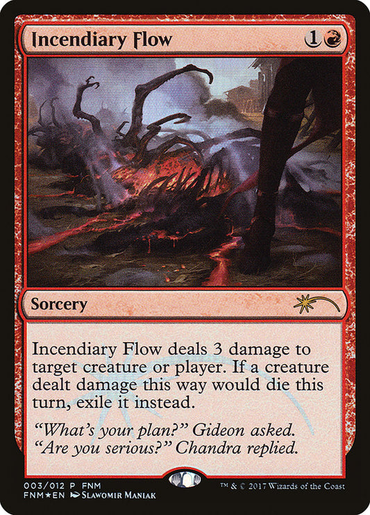 Incendiary Flow f17 3