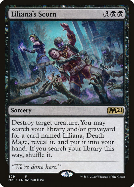 Liliana's Scorn m21 329