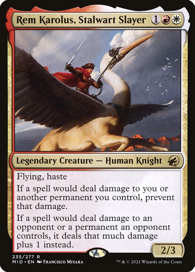 Rem Karolus, Stalwart Slayer mid 235