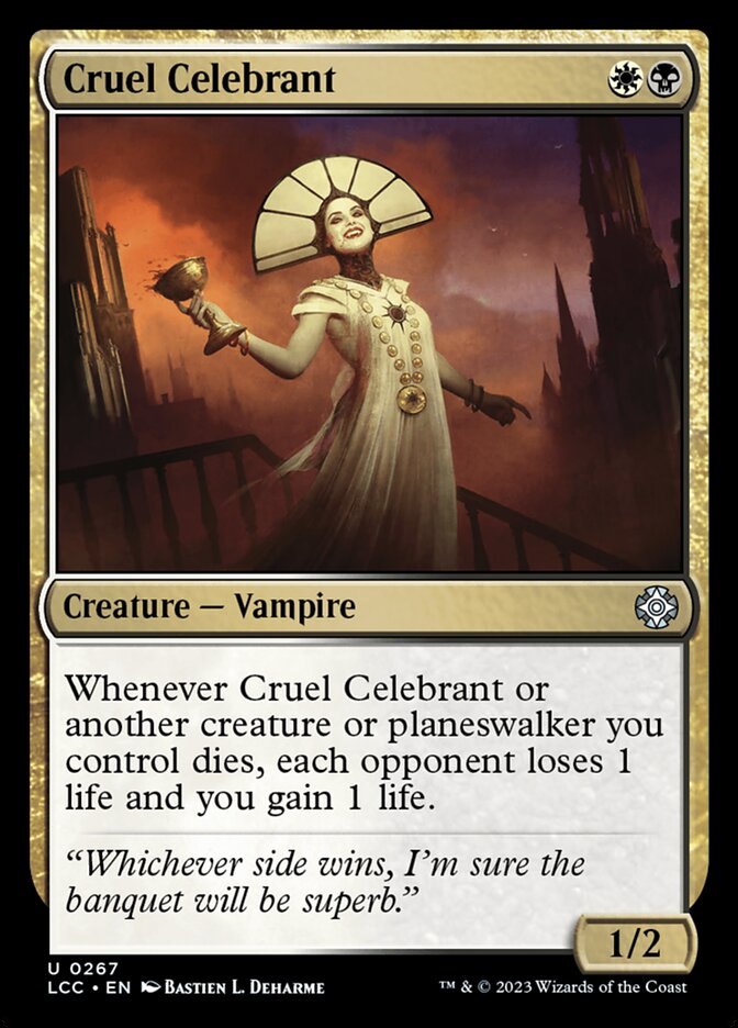 Cruel Celebrant lcc 267