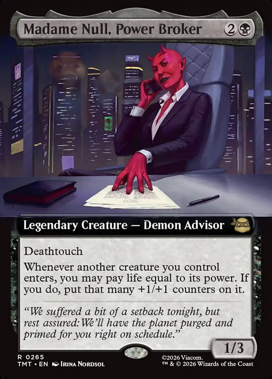 Madame Null, Power Broker tmt 265