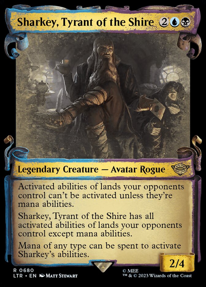 Sharkey, Tyrant of the Shire ltr 680