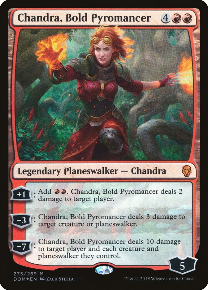 Chandra, Bold Pyromancer dom 275