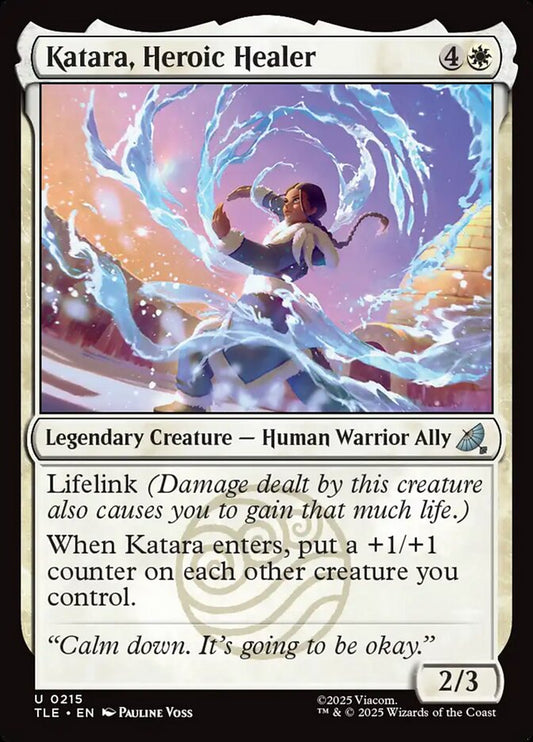 Katara, Heroic Healer tle 215