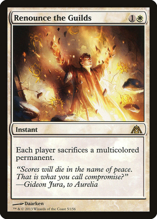 Renounce the Guilds dgm 5