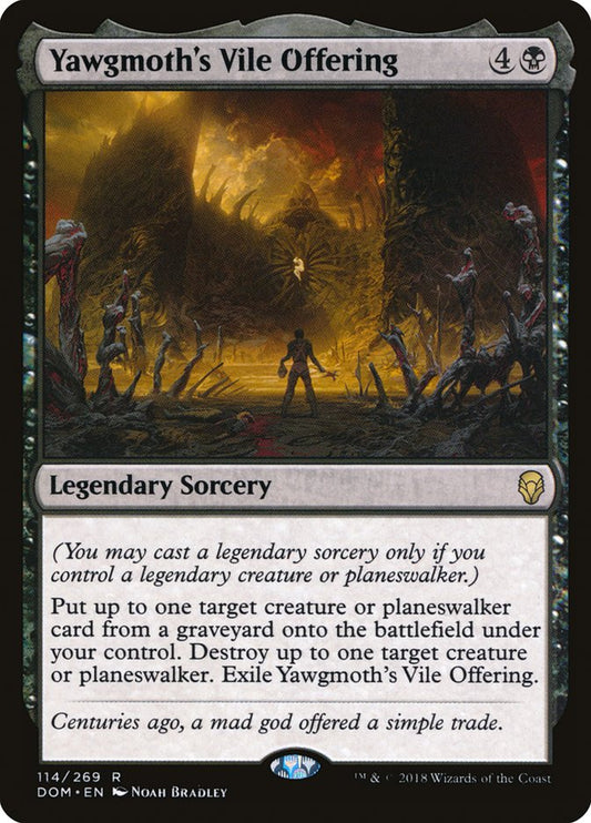 Yawgmoth's Vile Offering dom 114