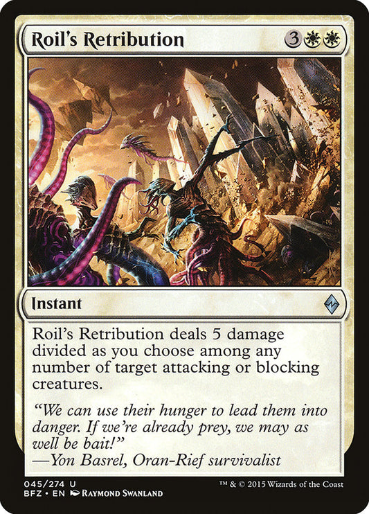 Roil's Retribution bfz 45