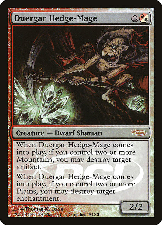 Duergar Hedge-Mage dci 19