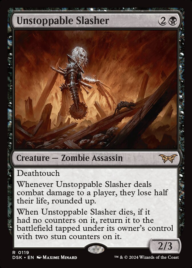 Unstoppable Slasher dsk 119