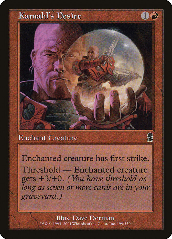 Kamahl's Desire ody 199