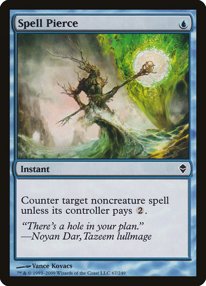 Spell Pierce zen 67