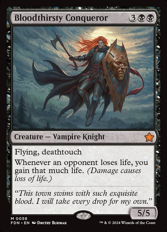 Bloodthirsty Conqueror fdn 58