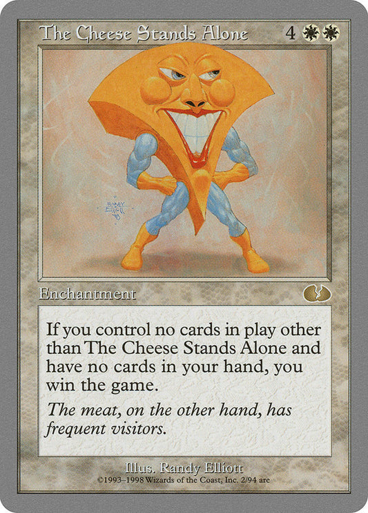 The Cheese Stands Alone ugl 2