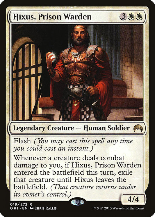 Hixus, Prison Warden ori 19