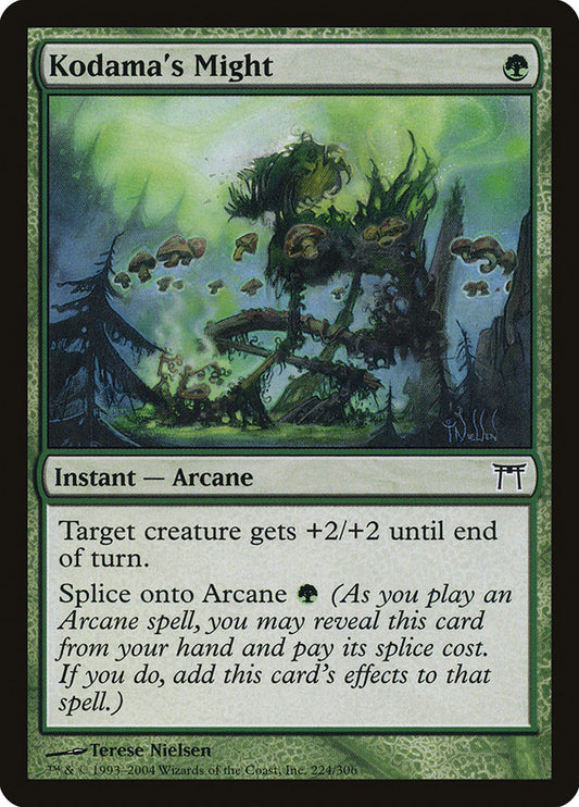 Kodama's Might chk 224
