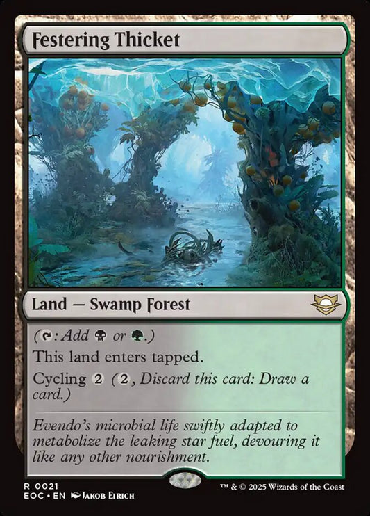 Festering Thicket eoc 21