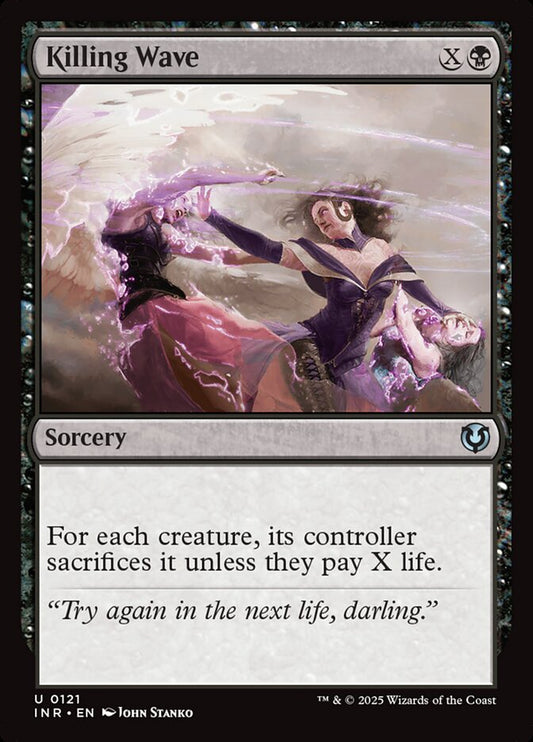 Killing Wave inr 121