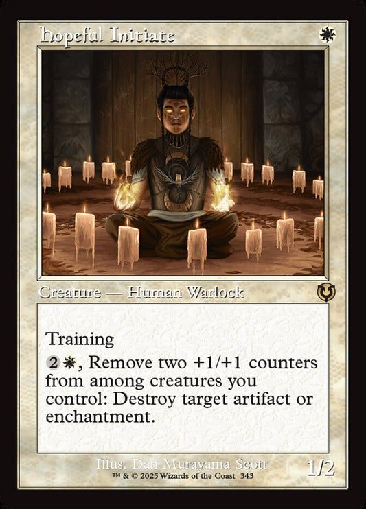 Hopeful Initiate inr 343