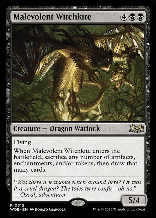 Malevolent Witchkite woe 315