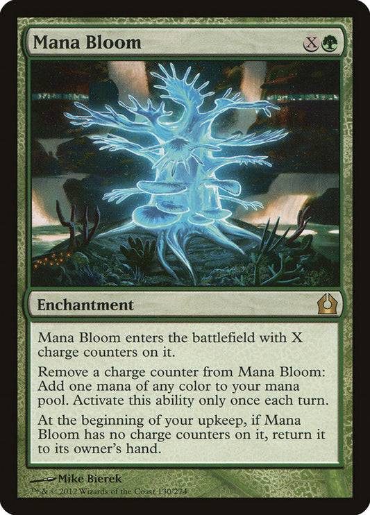 Mana Bloom rtr 130