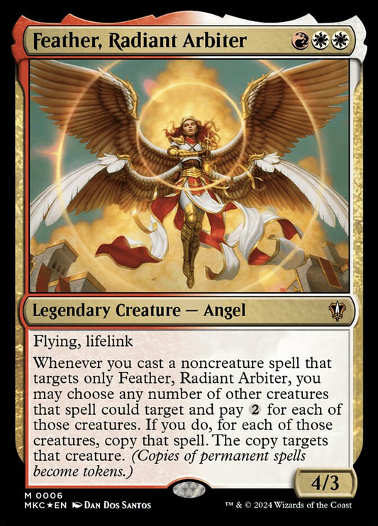 Feather, Radiant Arbiter mkc 6