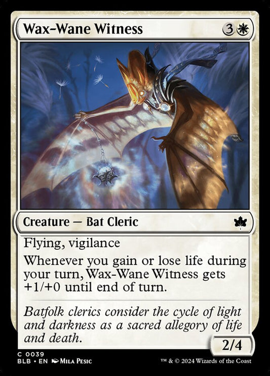 Wax-Wane Witness blb 39