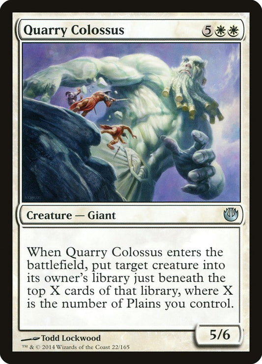 Quarry Colossus jou 22