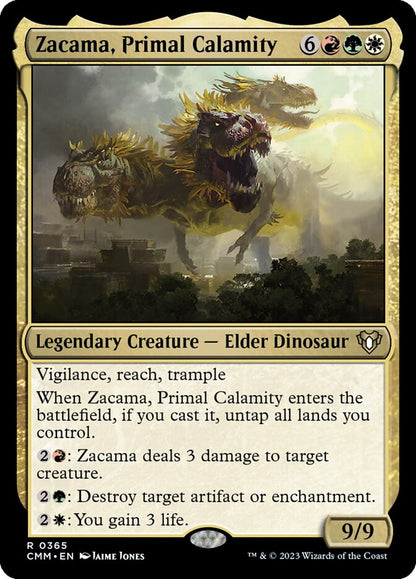 Zacama, Primal Calamity cmm 365