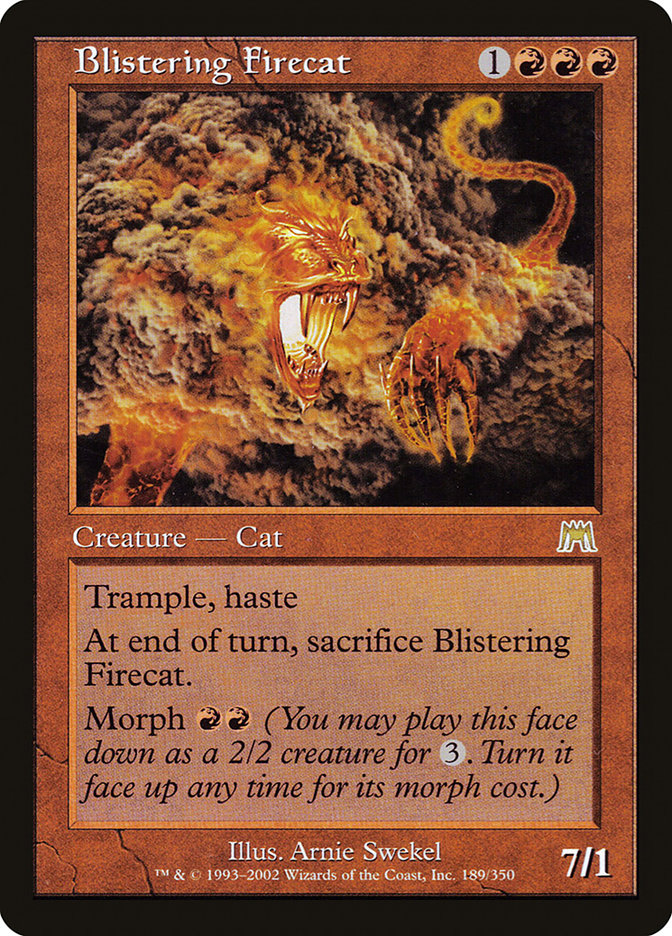 Blistering Firecat ons 189