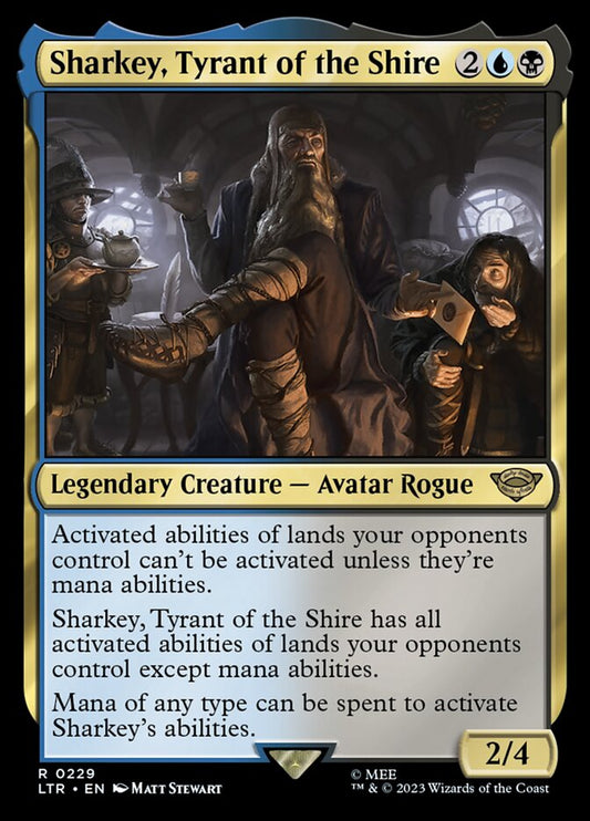 Sharkey, Tyrant of the Shire ltr 229