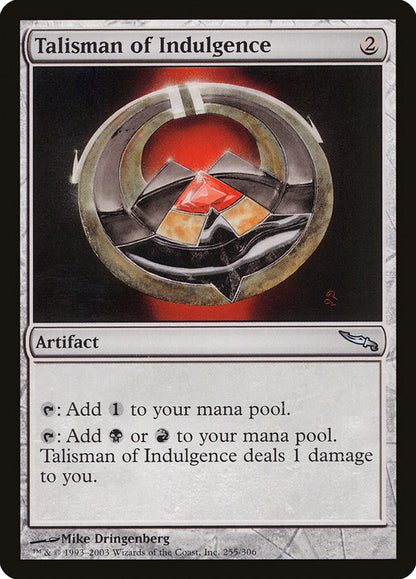 Talisman of Indulgence mrd 255