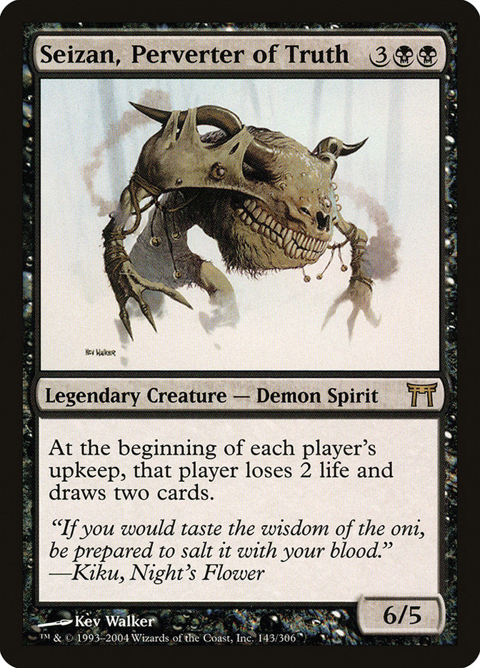 Seizan, Perverter of Truth chk 143
