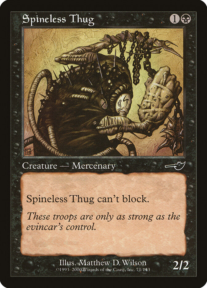 Spineless Thug nem 71