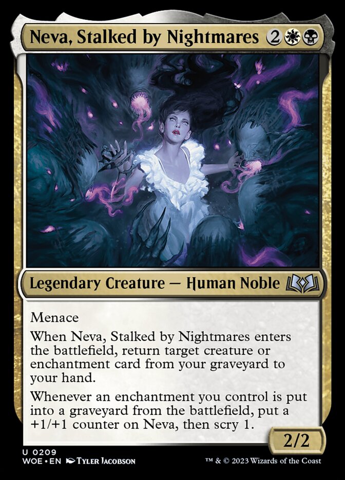 Neva, Stalked by Nightmares woe 209