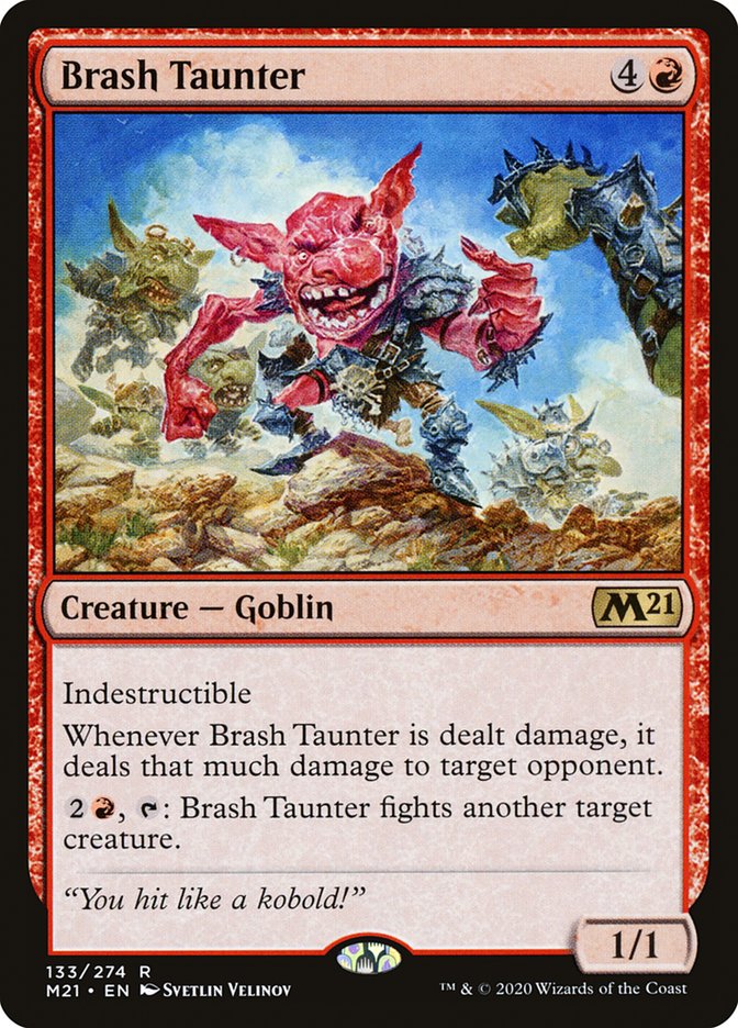 Brash Taunter m21 133