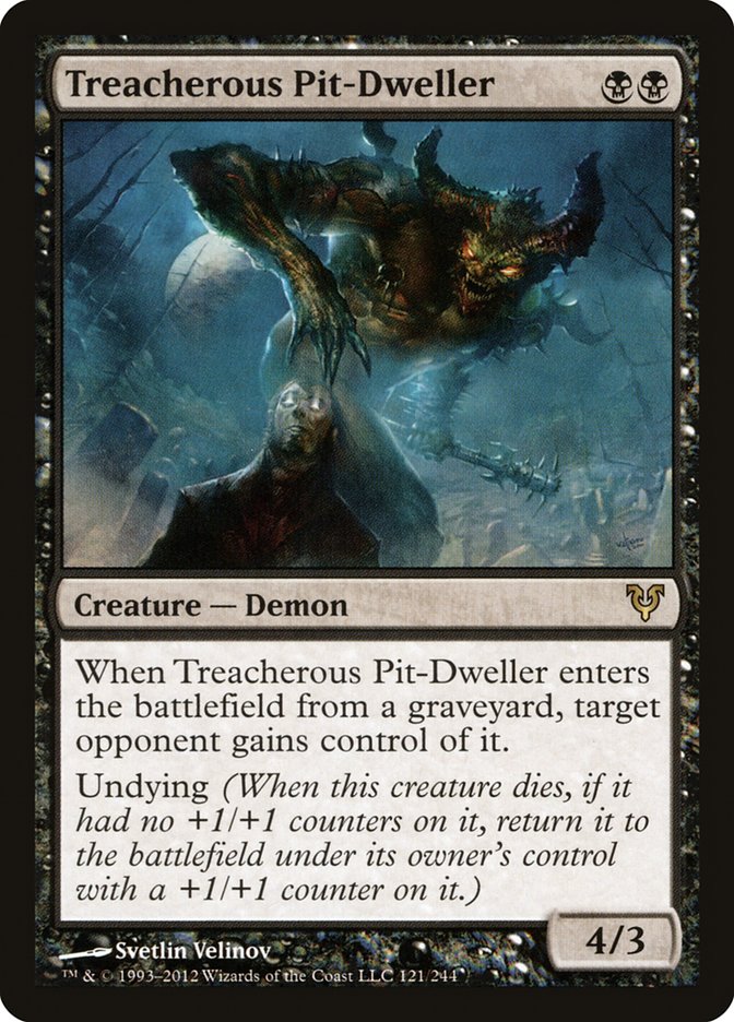 Treacherous Pit-Dweller avr 121
