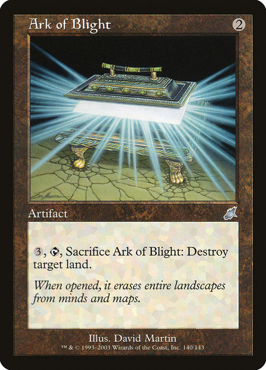 Ark of Blight scg 140
