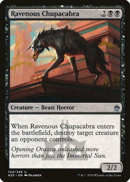 Ravenous Chupacabra a25 104
